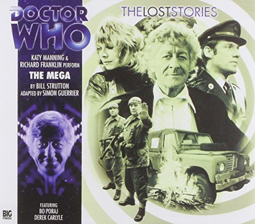 The Mega (Doctor Who: The Lost Stories)