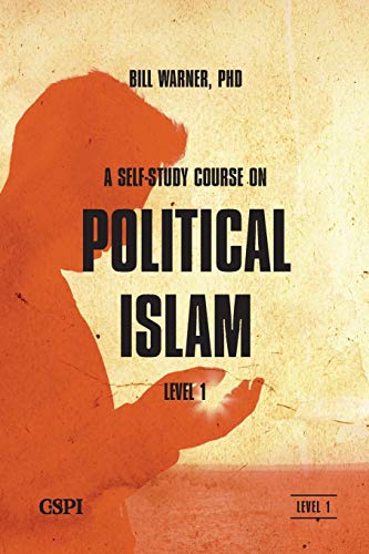 A Self-Study Course on Political Islam-Level 1 A Self-Study Course on Political Islam-Level 1 von CSPI