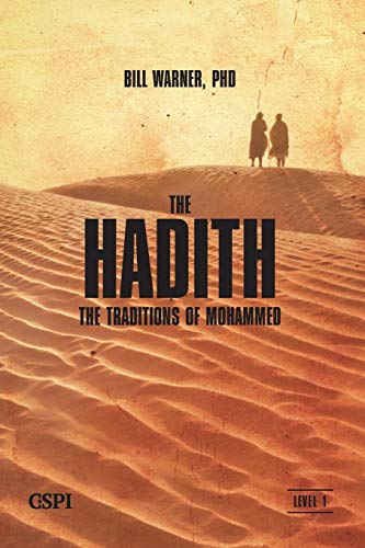 The Hadith: The Traditions of Mohammed (A Taste of Islam, Band 5)