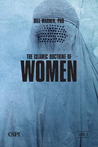 The Islamic Doctrine of Women (A Taste of Islam, Band 7) von CSPI