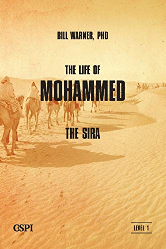 The Life of Mohammed: The Sira (A Taste of Islam, Band 2) von CSPI