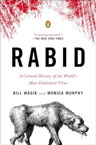 Rabid: A Cultural History of the World's Most Diabolical Virus von Penguin Books