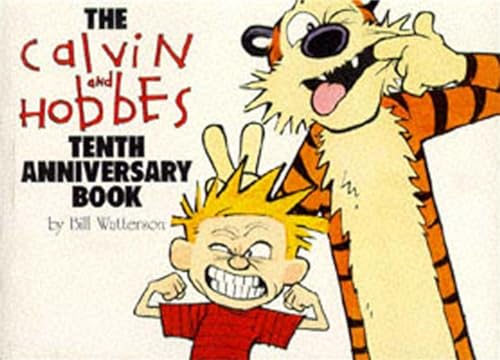 Calvin and Hobbes: The 10th Anniversary Book