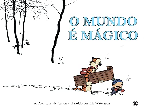 Calvin & Haroldo. O Mundo & Mágico (Em Portuguese do Brasil)