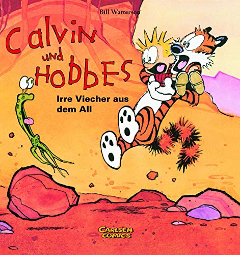 Calvin und Hobbes 4: Irre Viecher aus dem All (4) von Carlsen Verlag GmbH