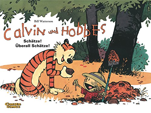 Calvin und Hobbes 10: Schätze! Überall Schätze! (10) von CARLSEN COMICS