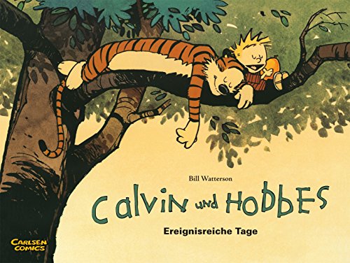 Calvin und Hobbes 8: Ereignisreiche Tage (8) von CARLSEN COMICS