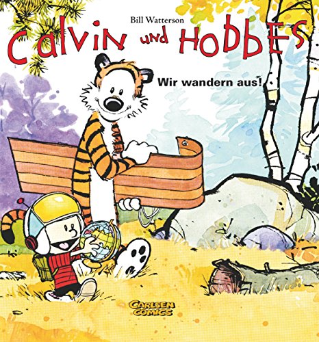 Calvin und Hobbes 3: Wir wandern aus! (3) von Carlsen Verlag GmbH