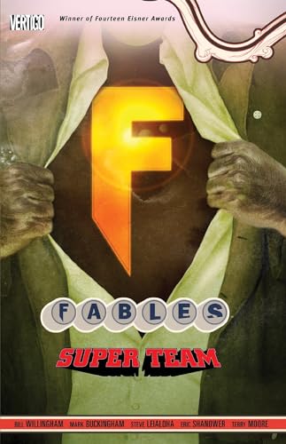 Fables Vol. 16: Super Team: Super Group (Fables, 16, Band 16)