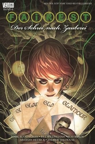 Fairest: Bd. 6: Der Schrei nach Zauberei