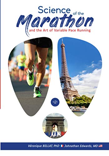 The Science of the Marathon and the Art of Variable Pace Running von Tailwind Publications