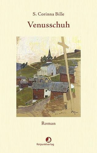 Venusschuh: Roman (EDITION BLAU) von Rotpunktverlag