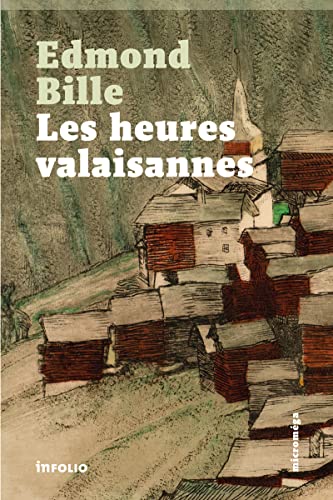 Les Heures valaisannes
