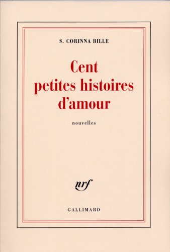 Cent petites histoires d'amour von GALLIMARD