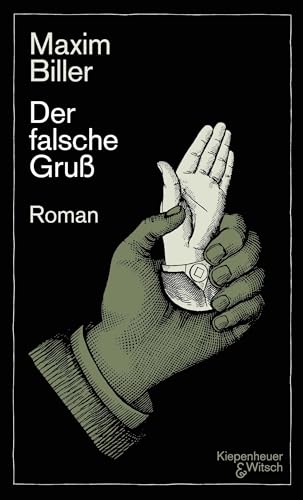 Der falsche Gruß: Roman von Kiepenheuer&Witsch