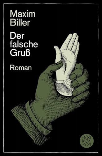 Der falsche Gruß: Roman von FISCHERVERLAGE
