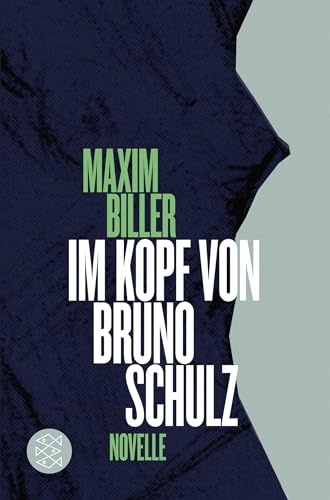 Im Kopf von Bruno Schulz: Novelle von FISCHERVERLAGE
