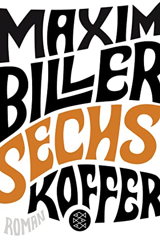 Sechs Koffer: Roman Sechs Koffer: Roman