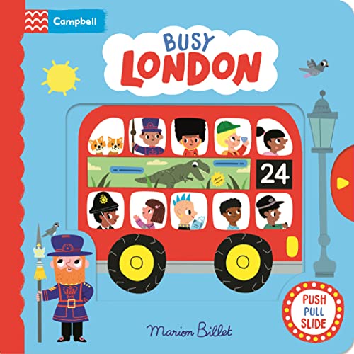 Busy London: A Push, Pull and Slide Book (Campbell London) von Campbell Books