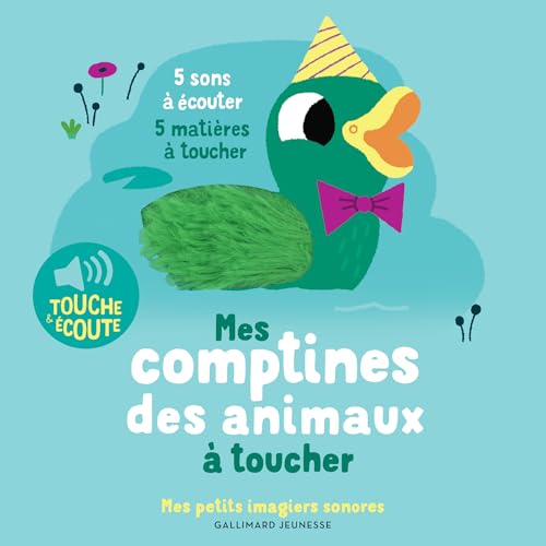 Mes comptines des animaux à toucher: 5 sons à écouter, 5 matières à toucher von GALLIMARD JEUNE