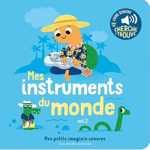 Mes instruments du monde: Des sons à écouter, des images à regarder (2)