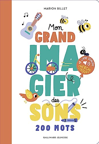 Mon grand imagier des sons: Des sons à écouter, des images à regarder von GALLIMARD JEUNE