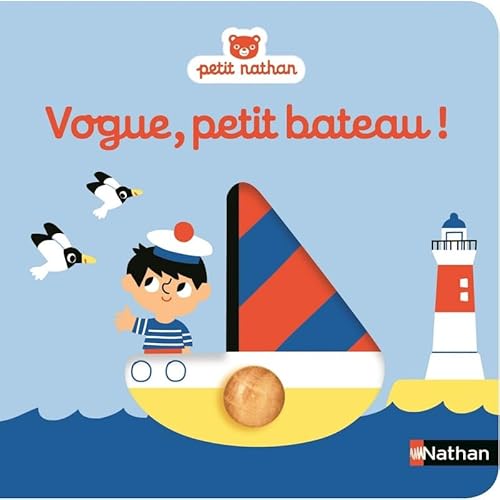 Vogue, petit bateau ! Vogue, petit bateau !