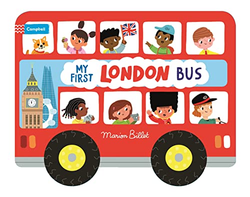 Whizzy Wheels: My First London Bus: Novelty Book with four moving wheels! (Campbell London) von Campbell Books
