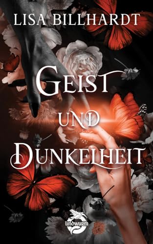 Geist und Dunkelheit: Fantasy Geist und Dunkelheit: Fantasy von Lindwurm Verlag