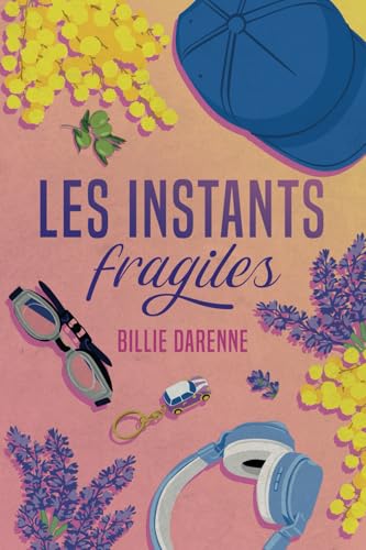 Les instants fragiles von afnil