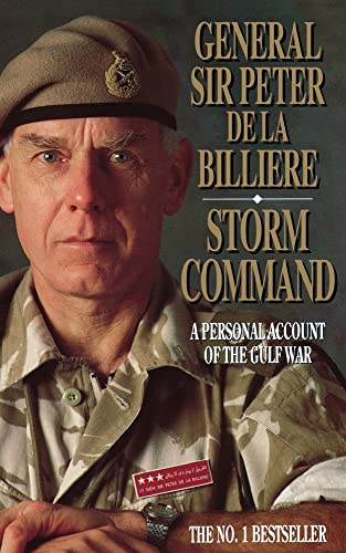 STORM COMMAND: A Personal Account of the Gulf War STORM COMMAND: A Personal Account of the Gulf War