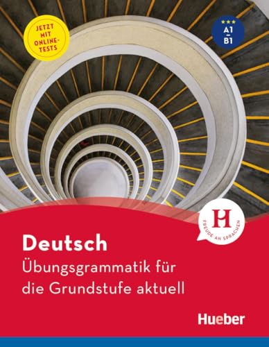 Deutsch – Übungsgrammatik für die Grundstufe – aktuell: Buch mit Online-Tests