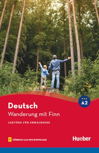 Wanderung mit Finn: Lektüre mit Audios online (Lektüre für Erwachsene) von Hueber