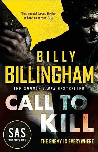 Call to Kill: The first in a brand new high-octane SAS series (Matt Mason)