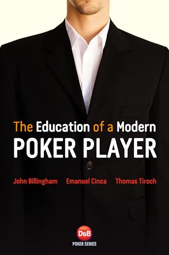 The Education of a Modern Poker Player (D & B) von D&B Publishing