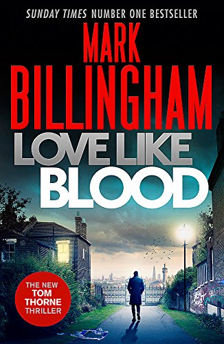 Love Like Blood (Tom Thorne Novels)