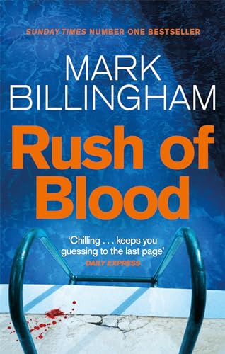 Rush of Blood: The heart-racing thriller from the international bestseller Mark Billingham von Sphere