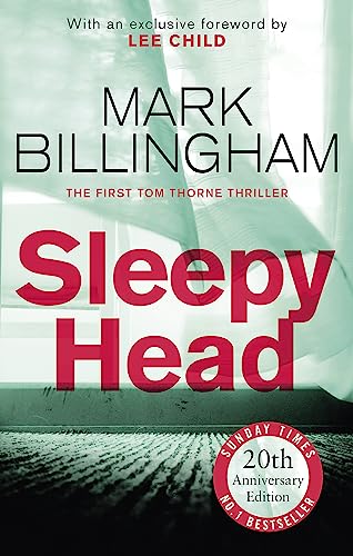 Sleepyhead: The 20th anniversary edition of the gripping novel that changed crime fiction for ever (Tom Thorne Novels)