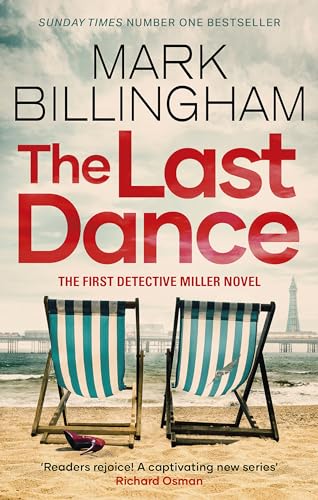 The Last Dance: A Detective Miller case - the first new Billingham series in 20 years von Sphere