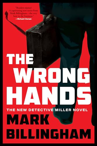 The Wrong Hands: The Next Detective Miller Novel (Detective Miller, 2, Band 2) von Grove Press / Atlantic Monthly Press