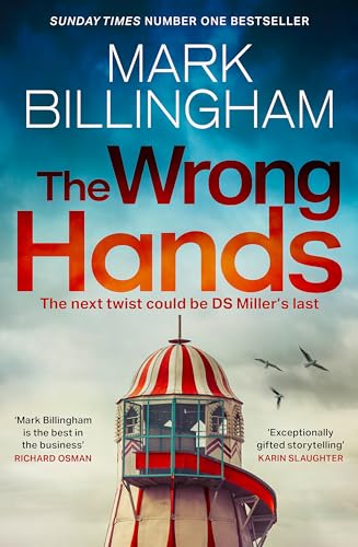 The Wrong Hands: The new intriguing, unique and completely unpredictable Detective Miller mystery von Sphere
