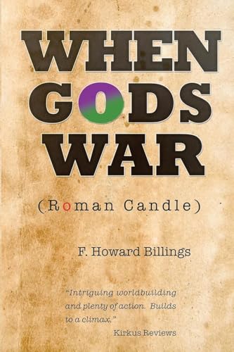 When Gods War (Roman Candle) von Scriptor House