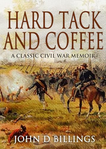 Hardtack and Coffee von Anson Street Press