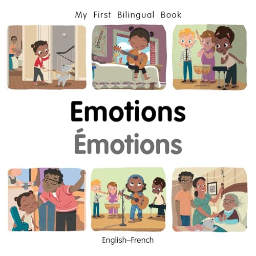 Emotions / Emotions (My First Bilingual Book)