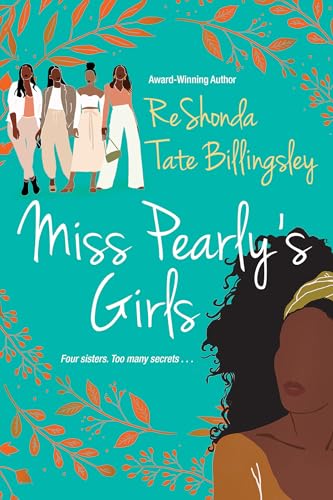 Miss Pearly's Girls: A Captivating Tale of Family Healing von Kensington Publishing Corporation