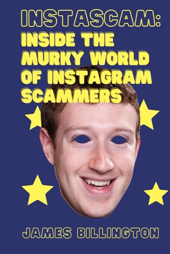 Instascam: Inside The Murky World Of Instagram Scammers