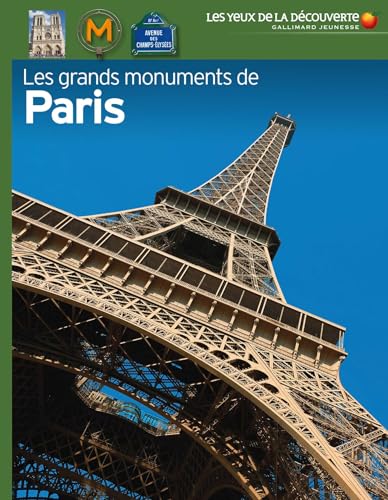 Les yeux de la decouverte: Les grands monuments de Paris
