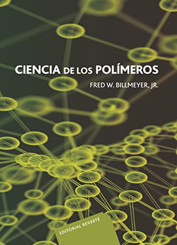 Ciencia de los polímeros von Editorial Reverte
