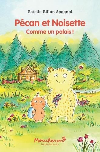 Pécan et Noisette: Comme un palais ! von EDL
