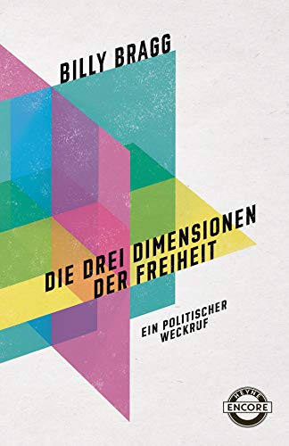 Die drei Dimensionen der Freiheit: Ein politischer Weckruf